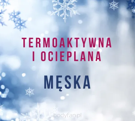 bielizna męska termoaktywna i ocieplana