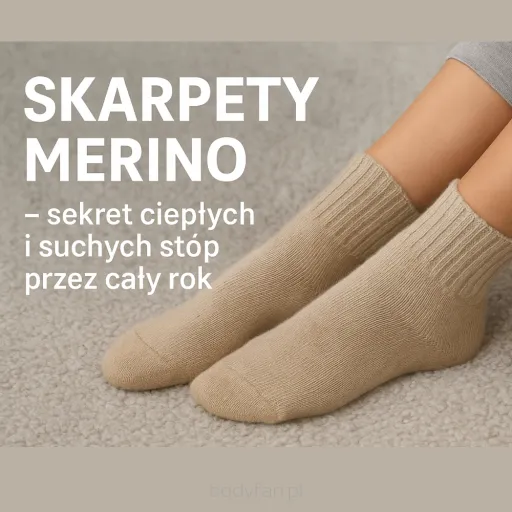 Skarpety z wełny merino – dlaczego warto i jak je wybrać