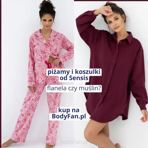 Odkryj najnowszą kolekcję piżam Sensis: muślin i flanela dla wygody i stylu